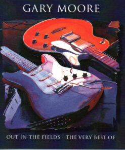 Gary Moore ‎– Out In The Fields The Very Best Of.jpg