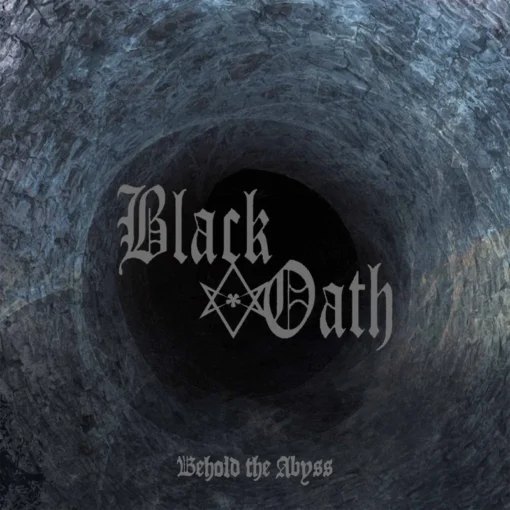 black oath behold the abyss cd