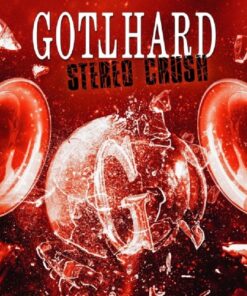 Gotthard Stereo Crush